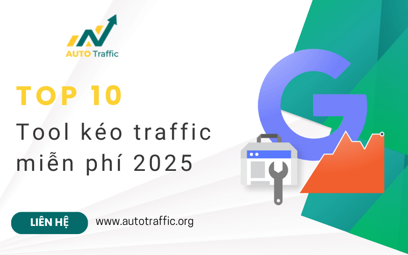 tool kéo traffic