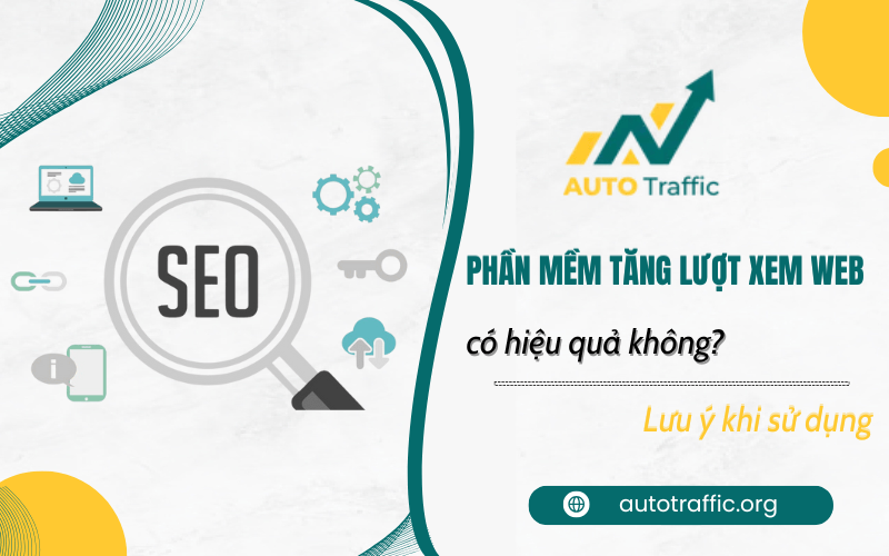 Phần mềm tăng lượt xem web