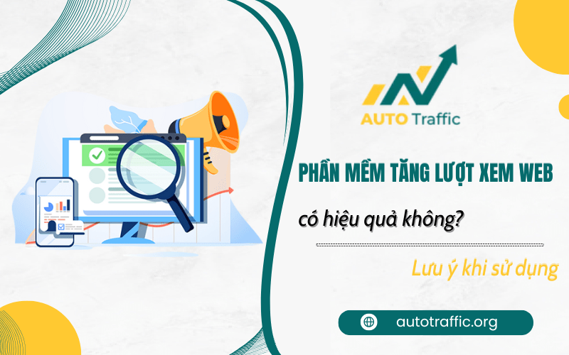 Phần mềm tăng lượt xem web