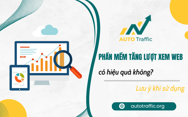 Phần mềm tăng lượt xem web