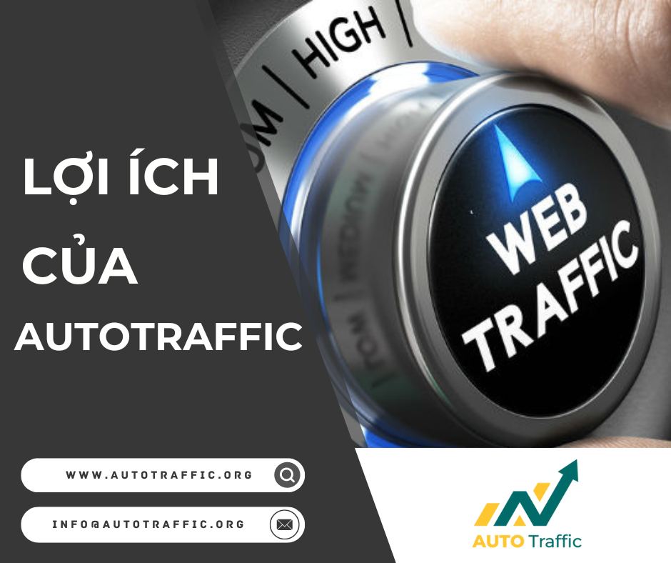 Lợi ích của autotraffic tự động