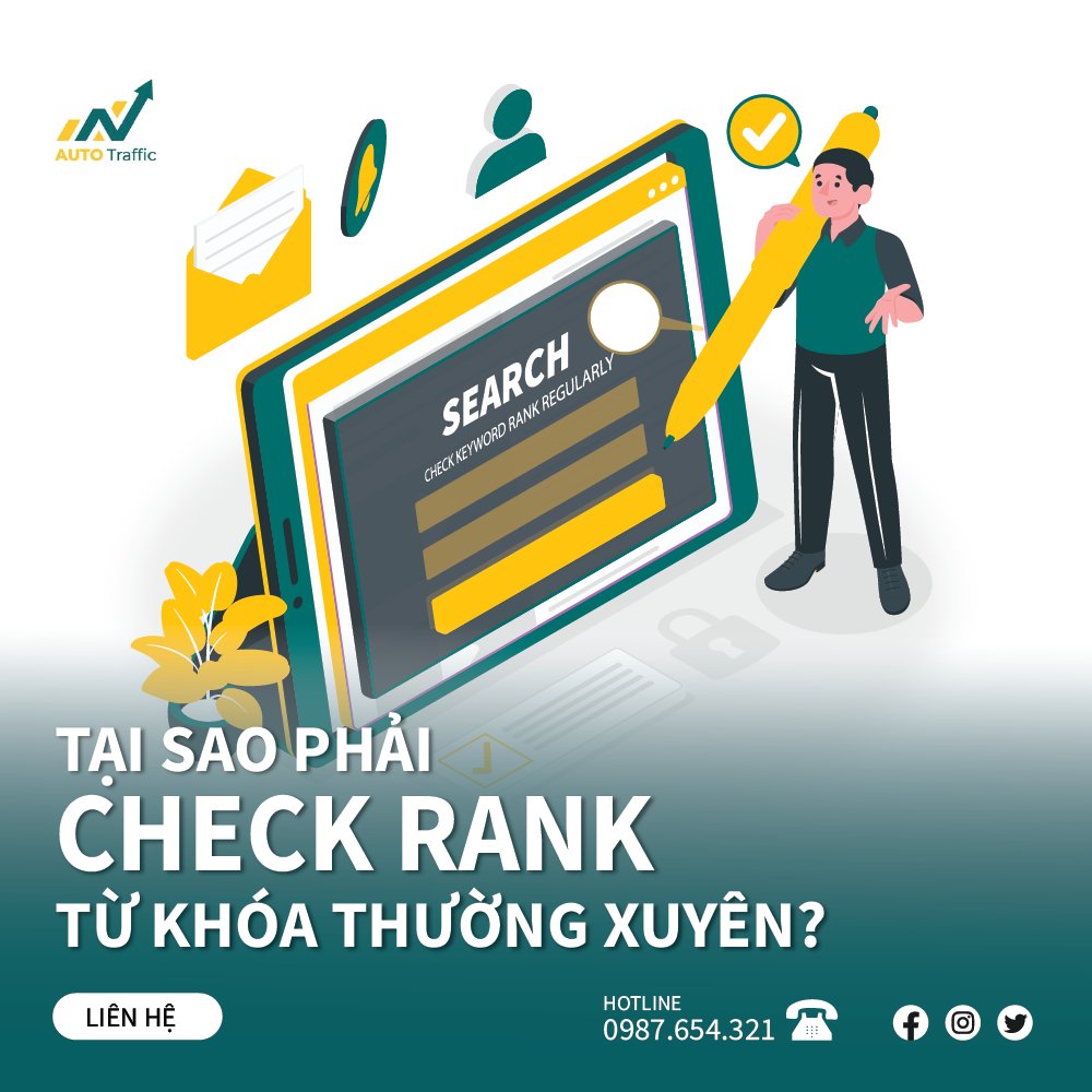 TẠI SAO PHẢI CHECK RANK TỪ KHÓA THƯỜNG XUYÊN?