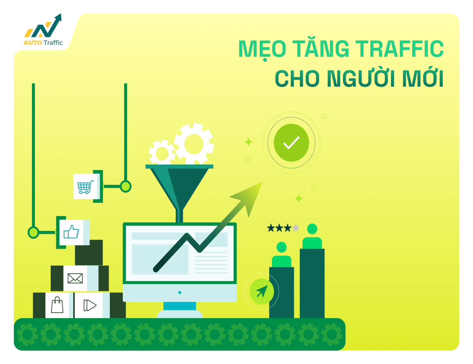 Mẹo Tăng Traffic Cho Người Mới