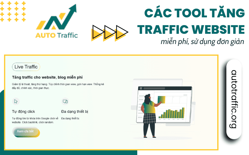 Mách bạn các tool tăng traffic website miễn phí, sử dụng đơn giản
